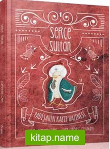 Serçe Sultan 1 / Padişahın Kayıp Hazinesi