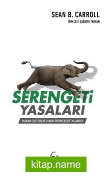 Serengeti Yasaları  Yaşamın İşleyişi ve Bunun Önemini Keşfetme Arayışı