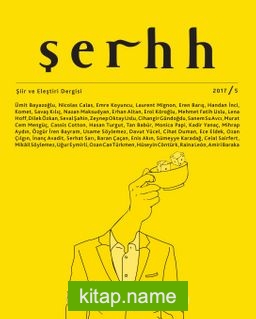 Şerhh Şiir ve Eleştiri Dergisi 2017 Sayı:5