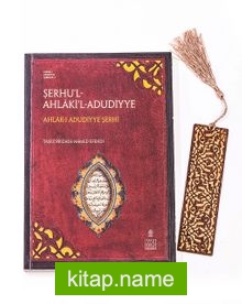 Şerhu’l Ahlaki-l Adudiyye – Taşköprizade + Ahşap Ayraç – Lale – Rölyef Cevizli