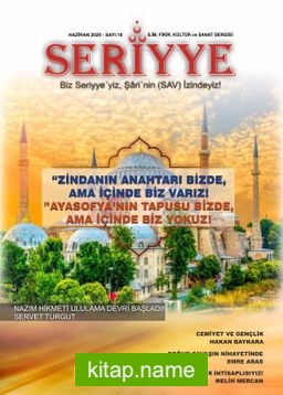 Seriyye İlim, Fikir, Kültür ve Sanat Dergisi Sayı:18 2020