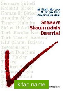 Sermaye Şirketlerinin Denetimi