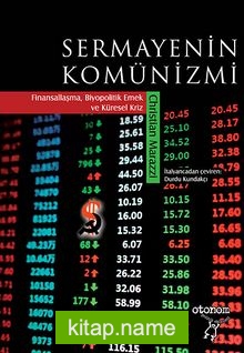 Sermayenin Komünizmi  Finansallaşma, Biyopolitik Emek ve Küresel Kriz