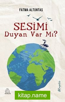 Sesimi Duyan var mı ?