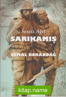 Sessiz Ağıt Sarıkamış