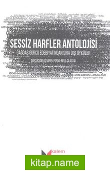 Sessiz Harfler Antolojisi Çağdaş Gürcü Edebiyatından Sıra Dışı Öyküler
