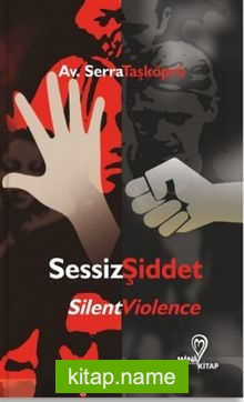 Sessiz Şiddet