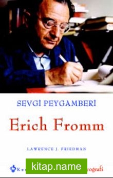 Sevgi Peygamberi Erich Fromm