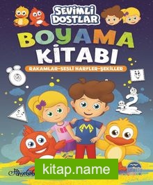 Sevimli Dostlar Boyama Kitabı / Rakamlar-Sesli Harfler-Şekiller