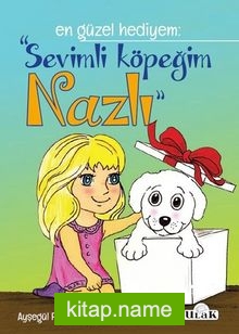 Sevimli Köpeğim Nazlı