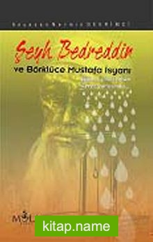 Şeyh Bedreddin ve Börklüce Mustafa İsyanı