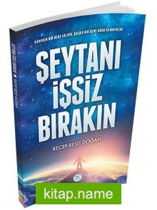 Şeytanı İşsiz Bırakın