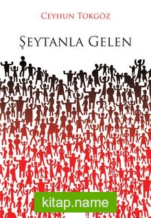 Şeytanla Gelen