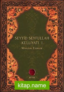 Seyyid Seyfullah Külliyatı I Manzum Eserler