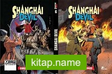 Shanghai Devil 6 / Yenilmez Savaşçı – Kaosun Zaferi