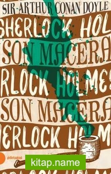 Sherlock Holmes 11 / Son Macera