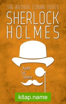 Sherlock Holmes – Ayaklı Suç Takvimi