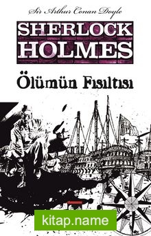 Sherlock Holmes / Ölümün Fısıltısı