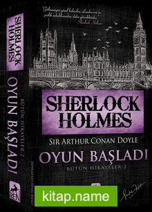 Sherlock Holmes – Oyun Başladı / Bütün Hikayeler 2