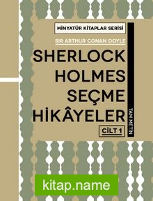 Sherlock Holmes Seçme Hi̇kayeler (Cilt 1) / Minyatür Kitaplar Serisi