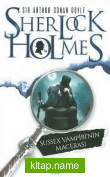 Sherlock Holmes / Sussex Vampiri’nin Macerası
