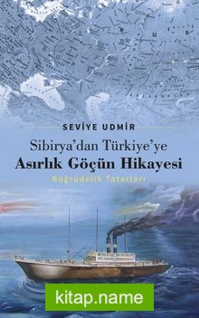Sibirya’dan Türkiye’ye Asırlık Göçün Hikayesi  Böğrüdelik Tatarları
