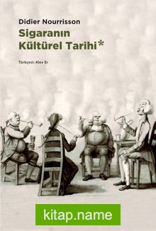 Sigaranın Kültürel Tarihi