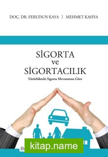 Sigorta ve Sigortacılık