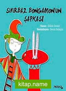 Sihirbaz Bongamon’un Şapkası