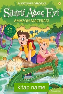 Sihirli Ağaç Evi 6 / Amazon Macerası