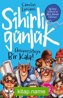 Sihirli Günlük  Üniversiteye Bir Kala