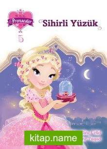 Sihirli Yüzük / Bir, İki, Üç Prensesler 5