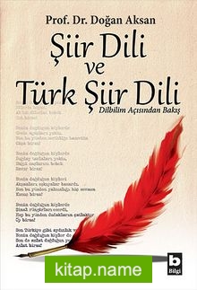 Şiir Dili ve Türk Şiir Dili  Dilbilim Açısından Bakış