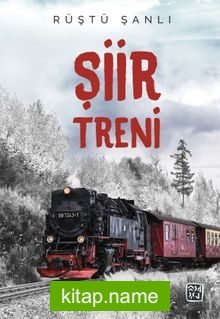 Şiir Treni