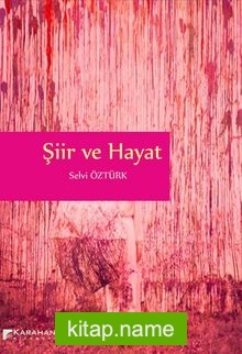 Şiir ve Hayat