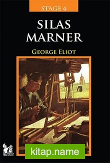 Silas Marner / Stage 4