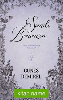 Şimdi Benimsin (Karton Kapak)