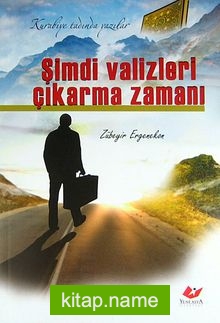 Şimdi Valizleri Çıkarma Zamanı