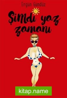 Şimdi Yaz Zamanı