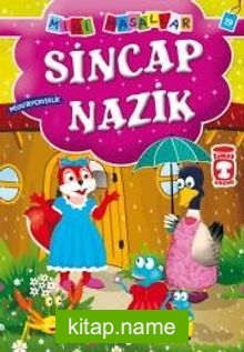 Sincap Nazik – Misafirperverlik / Mini Masallar