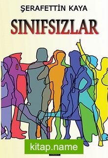 Sınıfsızlar