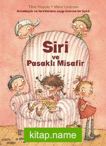 Siri ve Pasaklı Misafir