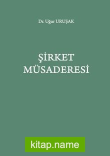 Şirket Müsaderesi