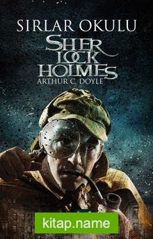 Sırlar Okulu / Sherlock Holmes