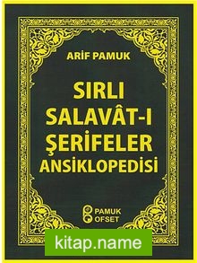 Sırlı Salavat-ı Şerifeler Ansiklopedisi  (Cep Boy) (Dua-154)