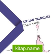 Sırtlan Yalnızlığı