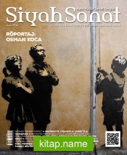 Siyah Sanat Aylık Kültür Sanat Dergisi Sayı 15 Kasım 2015