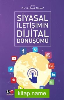 Siyasal İletişimin Dijital Dönüşümü