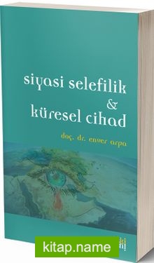 Siyasi Selefilik ve Küresel Cihad