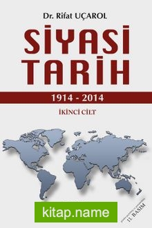 Siyasi Tarih 1914-2014 (Cilt 2)